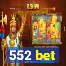 552 bet